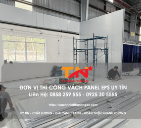 Đơn Vị Thi Công Vách Panel Ở Biên Hoà, Đồng Nai Uy Tín
