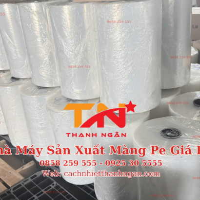 Màng Pe Quấn Hàng Giá Sỉ Tại Quận 9 TP HCM