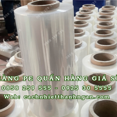 Màng Pe Quấn Hàng Giá Sỉ Tại Quận 9 TP HCM
