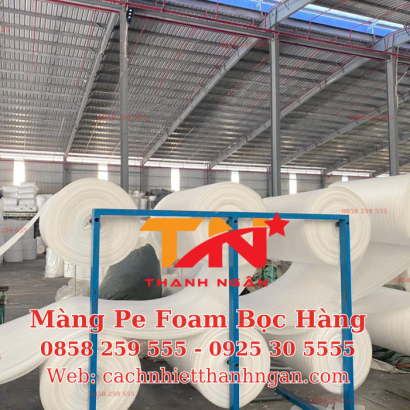Màng Xốp Pe Foam Tại KCN Nhơn Trạch 2 Đồng Nai