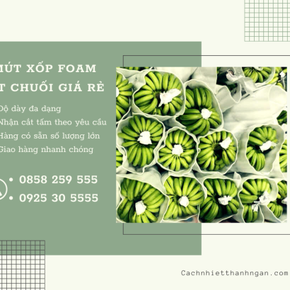 Mút Xốp Lót Chuối Dày 3mm Tại Đồng Nai, Bình Dương, TP HCM