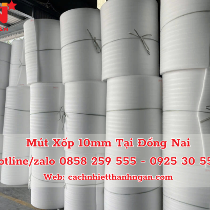 Mút Xốp Pe Foam 10mm Giá Rẻ - Công Ty Sản Xuất Mút Xốp Pe Foam Dày 10mm Giá Rẻ