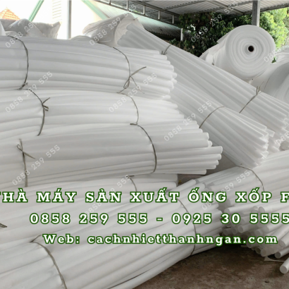 Nhà máy sản xuất ống xốp tròn rỗng giá rẻ tại Đồng Nai, Bình Dương, TP HCM