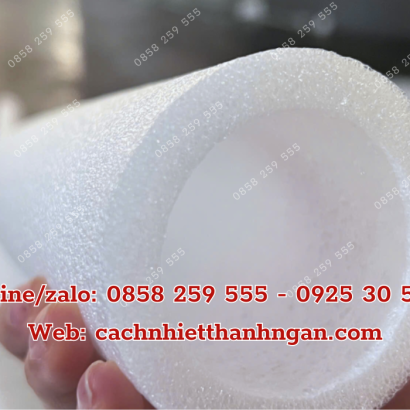 Ống Xốp Foam Bọc Nội Thất, Cơ Khí Tại Bình Dương: Giải Pháp Bảo Vệ Toàn Diện Từ Thanh Ngân