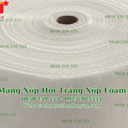 Màng Xốp Hơi Tráng Foam Theo Yêu Cầu Tại Đồng Nai